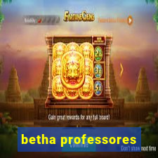 betha professores